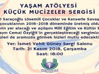 “Küçük Mucizeler” sergisi açılıyor