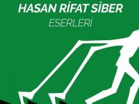 Hasan Rifat Siber’in eserleri bir kitapta toplandı