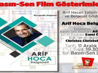 Arif Hoca belgeseli yarın akşam BASIN-SEN’de gösterilecek; söyleşi yapılacak
