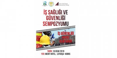 "İş sağlığı ve güvenliği sempozyumu'' düzenleniyor