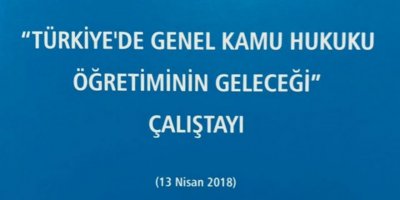 “Türkiye’de Genel Kamu Hukuku Öğretiminin Geleceği” isimli kitap YDÜ yayınlarından çıktı