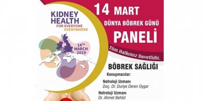 14 Mart Dünya Böbrek Günü’nde panel düzenleniyor