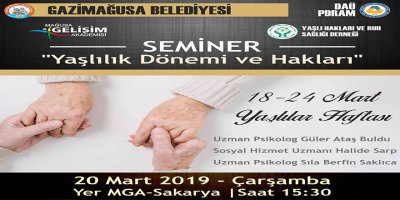 “Yaşlılık dönemi ve hakları”konulu seminer yapılıyor