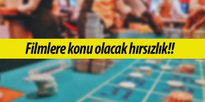 Filmlere konu olacak hırsızlık!!