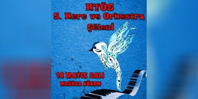 KTÖS’ten V. Koro ve Orkestra şöleni için okul yöneticilerine çağrı...