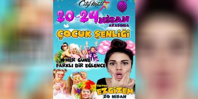 23 Nisan’da Cıty mall’da şenlik var