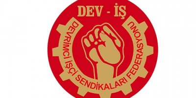 Dev –İş El-Sen’in eylem ve mücadelesine destek belirtti