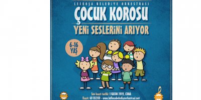 Lefkoşa Belediye orkestrası çocuk korosu yeni seslerini arıyor