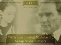 “Ata’mın sevdiği şarkılarla Serap Sayar Konseri” 12 Kasım’da Naci Talat Vakfı’nda...