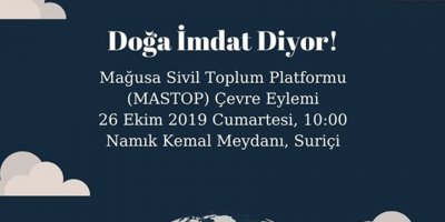 MASTOP, Cumartesi günü “Doğa İmdat Diyor!” adlı etkinlik düzenliyor