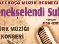 Lefkoşa Müzik Derneği'nden “Menekşelendi Sular” konseri