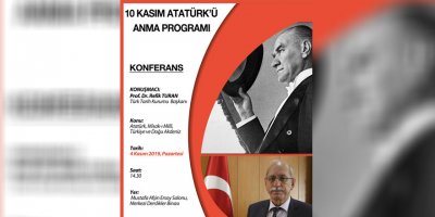 Türk Tarih Kurumu Başkanı Prof. Dr.  Refik Turan DAÜ’de konferans verecek