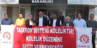 "Taşeron sistemi köleliktir, kölelik düzenine geçit vermeyeceğiz"