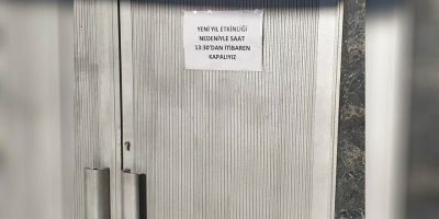 ‘Yeni yıl etkinliği nedeniyle kapalıyız’