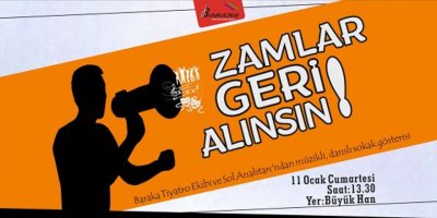 Baraka’dan “Zamazingo” Sokak Gösterisi