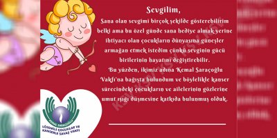Kemal Saraçoğlu Vakfı’dan, Sevgiliye Muhteşem bir Hediye Seçeneği; Sevgi Kartı