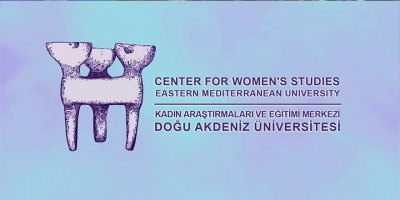 DAÜ – KAEM 8 Mart Dünya Emekçi Kadinlar Günü nedeniyle mesaj yayinladi