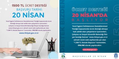 1500 TL için maaş desteği başvuruları yarın başlıyor