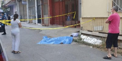 İzmir'de 72 yaşındaki kişi sokakta ölü bulundu