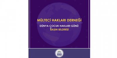 Mülteci Hakları Derneği’nden dünya çocuk hakları günü mesajı