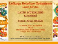 Lefkoşa Belediye Orkestrası Latin Grubu Çarşamba akşamı konser verecek