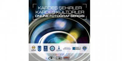 Lefkoşa'da Onlıne “Kardeş Şehirler, Kardeş Kültürler” fotoğraf sergisi