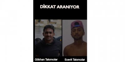 Dikkat aranıyorlar!