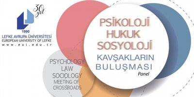 LAÜ’de,‘Psikoloji, Hukuk, Sosyoloji: Kavşakların Buluşması’ paneli yapıldı
