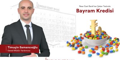 Near East Bank’tan Bayram için özel kredi