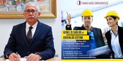 “İş Sağlığı ve Güvenliği” 2022 Yılı Sertifika Programları başlıyor