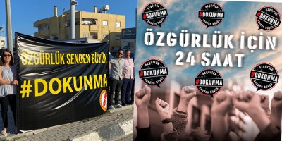 “Özgürlük İçin 24 Saat” eylemi başlatılıyor