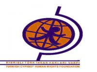 Kıbrıslı Türk İnsan Hakları Vakfı, cezaevinde işkence iddiaları konusunda devlet organlarının derhal araştırma başlatmasını istedi