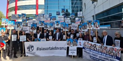 "İsias bir cinayettir ve cinayetlerin failleri özgür kalamaz!"