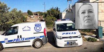 61 yaşındaki Saliha Özkol bıçaklanarak öldürüldü